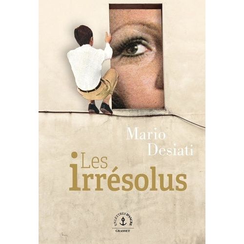Les Irrsolus    Format Grand Format 