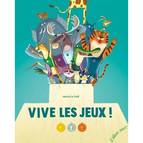 Vive Les Jeux !   de Le Goff Herv  Format Album 