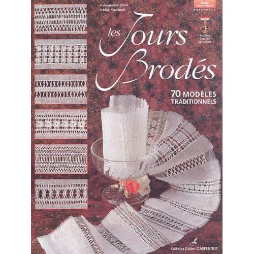 Les Jours Brods - 70 Modles Traditionnels   de Clech Jacqueline  Format Beau livre 