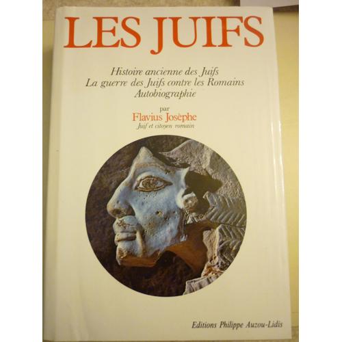 Les Juifs Histoire Ancienne Des Juifs La Guerre Des Juifs Contre Les ...