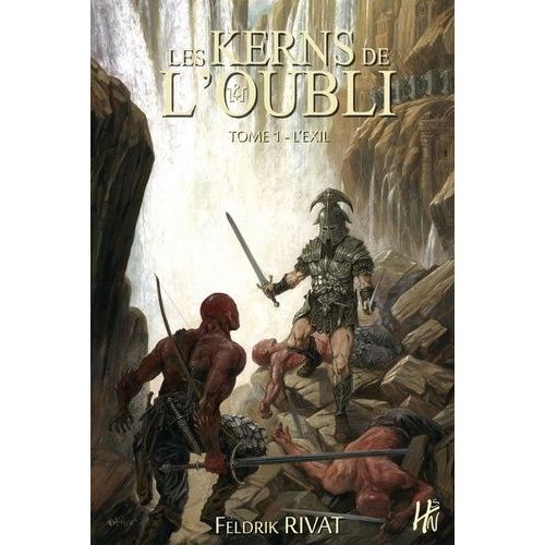Les Kerns De L'oubli - Tome 1 - L'exil    Format Beau livre 