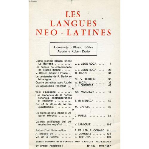 Les Langues Neo-Latines, 61e Annee, N 180, 1967 (Sommaire: Cmo Escribi Blasco Ibez La Barraca, J.L. Leon Roca. Un Cuento No Coleccionado De Blasco Ibez, J.L. Leon Roca. V. Blasco ...   de COLLECTIF  Format Broch 