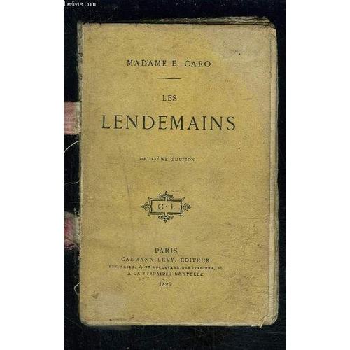 Les Lendemains   de CARO MADAME E