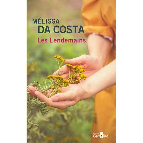 Les Lendemains   de Da Costa Mlissa  Format Beau livre 