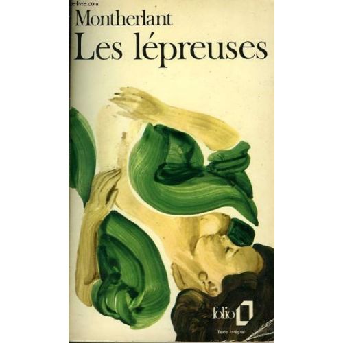 Les Lpreuses   de Henry de Montherlant  Format Poche 