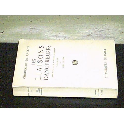 Les Liaisons Dangereuses   de pierre choderlos de laclos  Format Broch 
