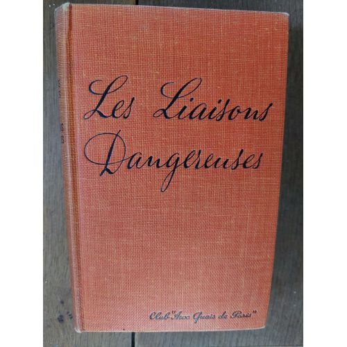 Les Liaisons Dangereuses   de pierre choderlos de laclos  Format Broch 