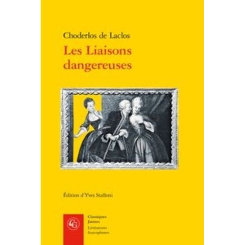 Les Liaisons Dangereuses    Format Poche 