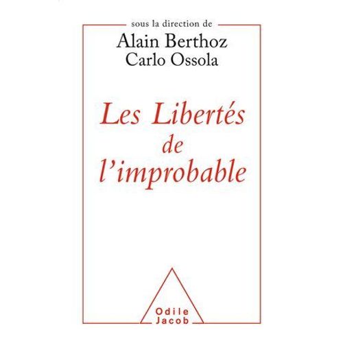 Les Liberts De L'improbable  
