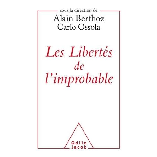 Les Liberts De L'improbable    Format Grand Format 