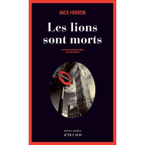 Les Lions Sont Morts   de Herron Mick  Format Beau livre 