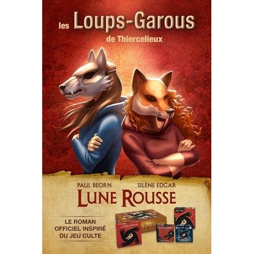 Les Loups-Garous De Thiercelieux - Lune Rousse   de Beorn Paul  Format Beau livre 