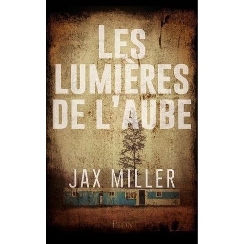 Les Lumires De L'aube    Format Beau livre 