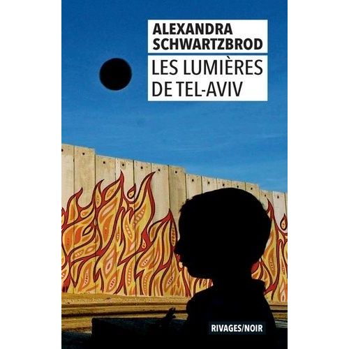Les Lumires De Tel-Aviv    Format Poche 