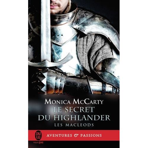 Les Macleods - Tome 2 - Le Secret Du Highlander    Format Poche 