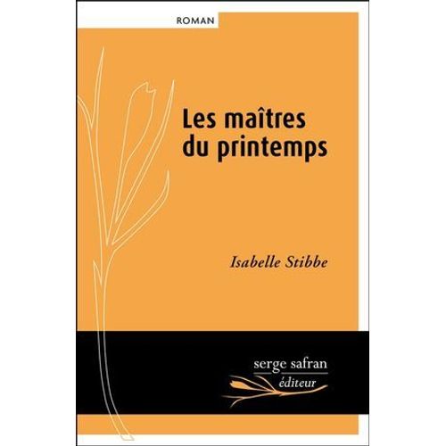 Les Matres Du Printemps  