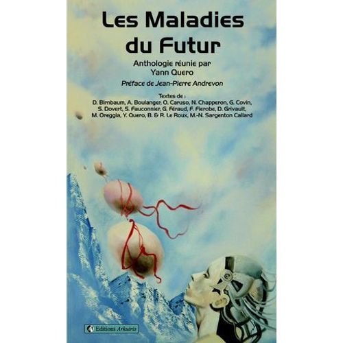 Les Maladies Du Futur  