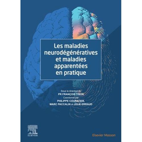 Les Maladies Neurodgnratives Et Maladies Apparentes En Pratique  