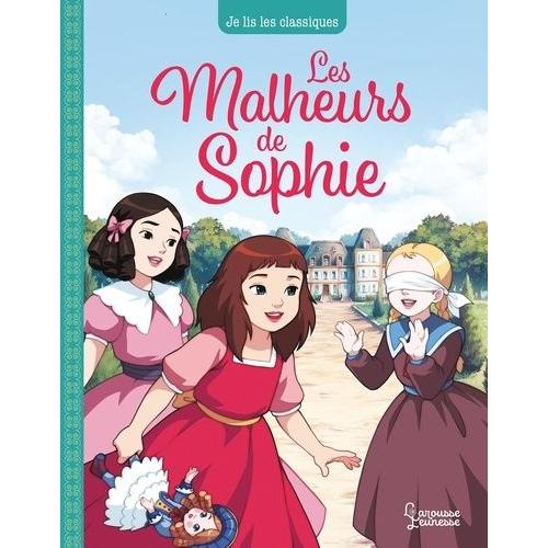 Les Malheurs De Sophie   de Comtesse de Sgur  Format Beau livre 