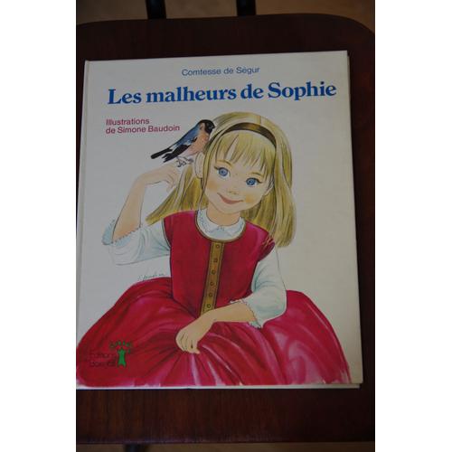 Les Malheurs De Sophie / Ill. Simone Baudoin   de Comtesse de sgur  Format Cartonn 