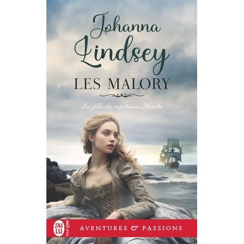 Les Malory - Tome 12 - La Fille Du Capitaine Hawke    Format Poche 