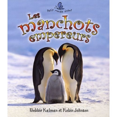 Les Manchots Empereurs    Format Album 