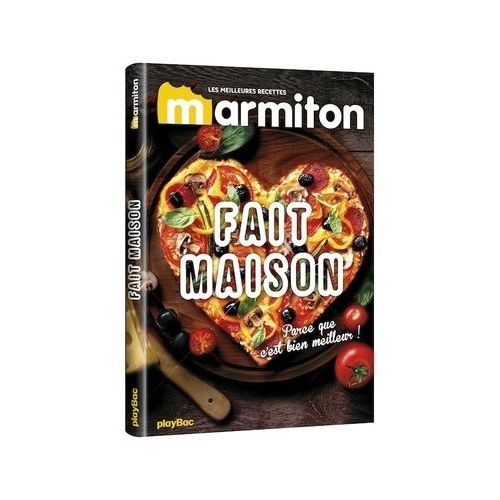 Les Meilleures Recettes Marmiton - Fait Maison   de Nouvion Judith  Format Beau livre 