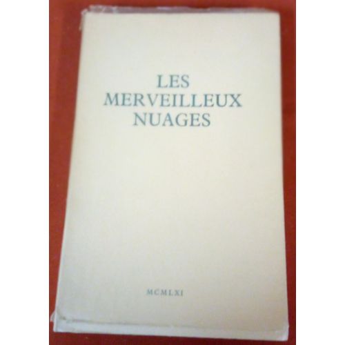 Les Merveilleux Nuages Sagan   