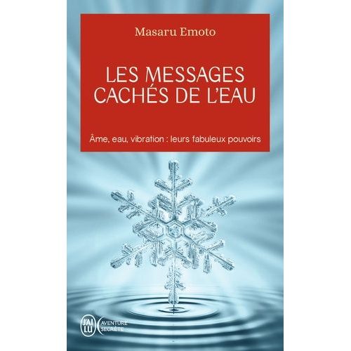 Les Messages Cachs De L'eau   de Emoto Masaru  Format Poche 