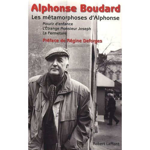 Les Mtamorphoses D'alphonse - Mourir D'enfance - L'trange Monsieur Joseph - La Fermeture    Format Grand Format 