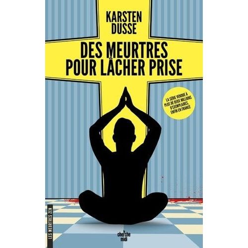 Les Meurtres Zen - Tome 2 - Des Meurtres Pour Lcher Prise    Format Grand Format 