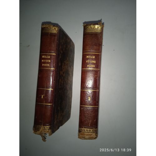 Les Mille Et Une Nuits. Contes Arabes. Traduits Par Galland. Baudouin. 1845. 8 Tomes En 2 Volumes. 7 Gravures Sur 8. Usures Importantes. Vendu En L'tat.   