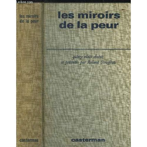 Les Miroirs De La Peur - Quinze Rcits Fantastiques Indits   de Collectif 