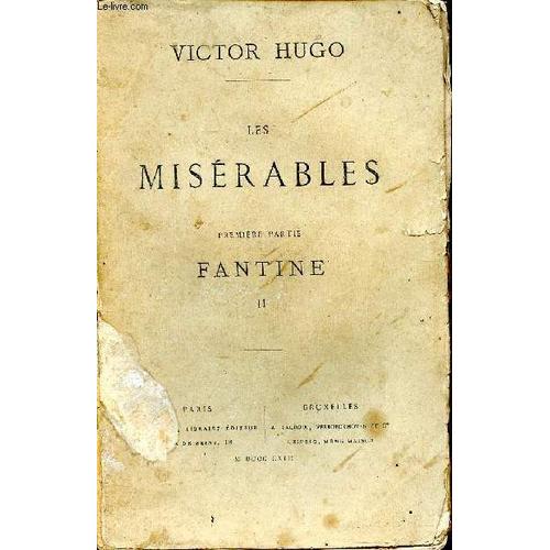 Les Misrables Fantine Premire Partie Tome 2   de victor hugo 