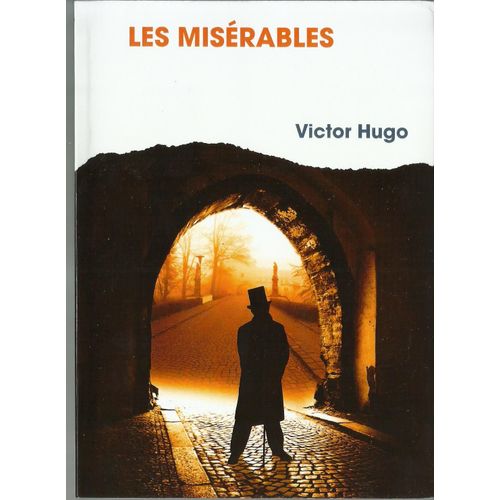 Les Misrables   de Victor Hugo  Format Broch 
