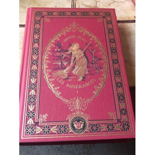 Les Misrables, Tome 1, Fantine.                             ?uvres Compltes De Victor Hugo, dition Dfinitive D Aprs Les Manuscrits Originaux, dition Ne Varietur   