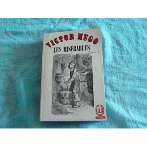 Les Misrables Tome 2   de victor hugo  Format Poche 