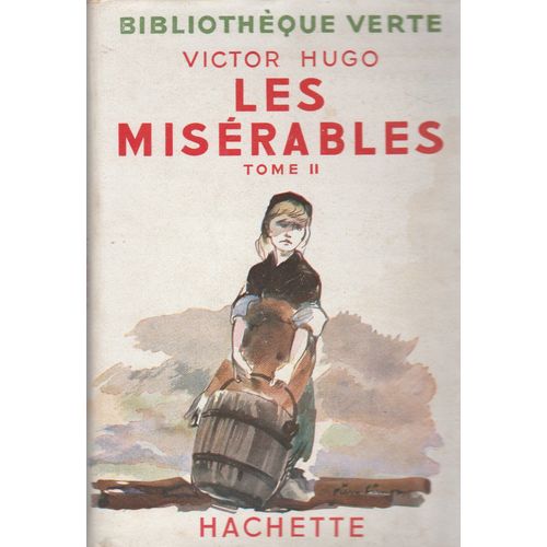 Les Miserables Tome Ii   de VICTOR HUGO  Format Cartonn 
