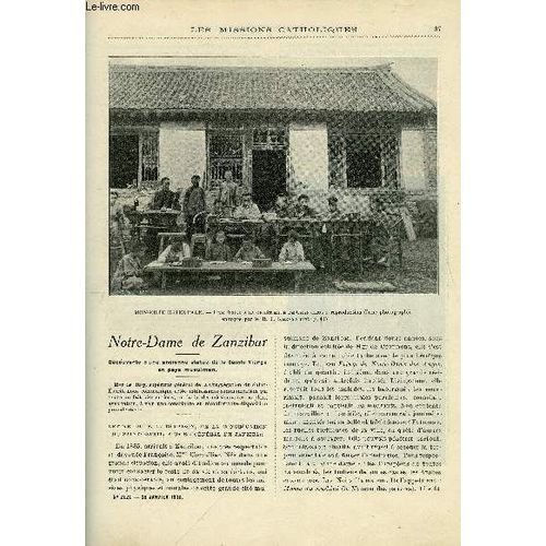 Les Missions Catholiques N 2121 - Notre Dame De Zanzibar, Dcouverture D Une Ancienne Statue De La Sainte Vierge En Pays Musulman, A Travers Le Liban, La Mongolie Pittoresque, Les Nouvelles(...)   de Collectif 