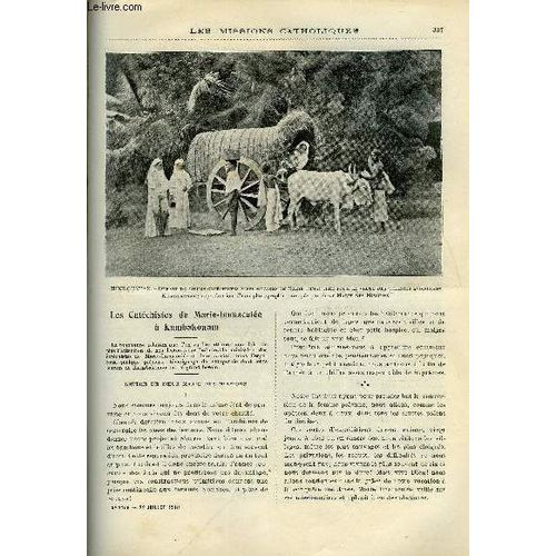 Les Missions Catholiques N 2146 - Les Catchistes De Marie Immacule A Kumbakonan, Vers L Avenir Par Le R.P. Ferrieux, Une Mission Aux Iles Gilbert Par Le R.P. Dupuy   de Collectif 