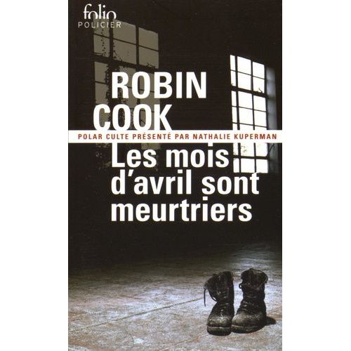Les Mois D'avril Sont Meurtriers - Une Enqute Du Service Des Dcs Non claircis   de Cook Robin  Format Poche 