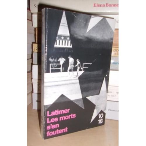 Les Morts S'en Foutent   de jonathan latimer  Format Broch 