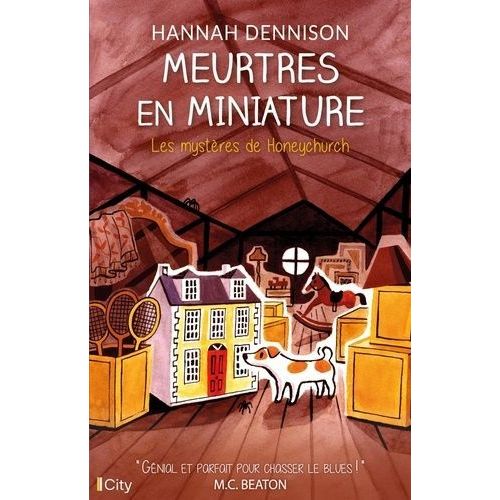 Les Mystres De Honeychurch - Meurtre En Miniature   de Dennison Hannah  Format Beau livre 