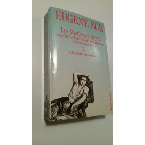 Les Mysteres Du Peuple Volume 2 Contenant Les Tomes 3 Et 4   de eugne sue  Format Broch 
