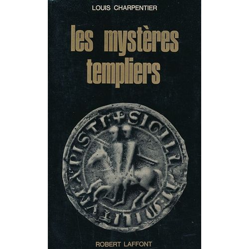 Les Mystres Templiers   de louis charpentier 