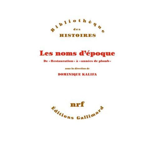 Les Noms D'poque: De 
