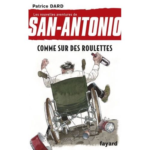 Les Nouvelles Aventures De San-Antonio - Tome 22 - Comme Sur Des Roulettes    Format Poche 