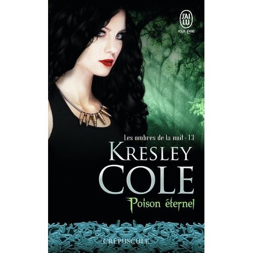 Les Ombres De La Nuit - Tome 13 - Poison ternel    Format Poche 