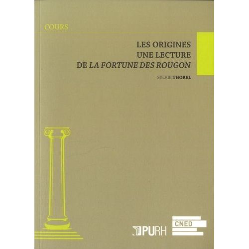 Les Origines - Une Lecture De La Fortune Des Rougon    Format Broch 