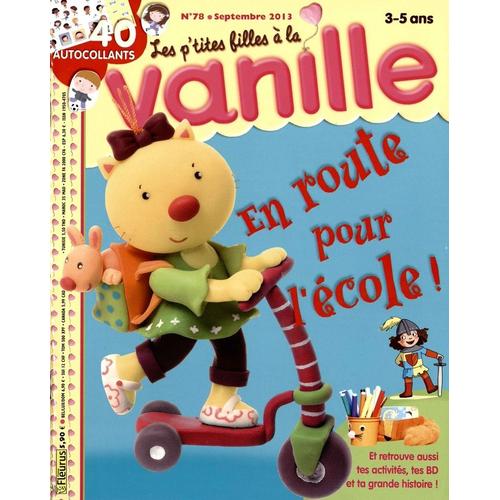 Les P'tites Filles  La Vanille 78 : En Route Pour L'cole !